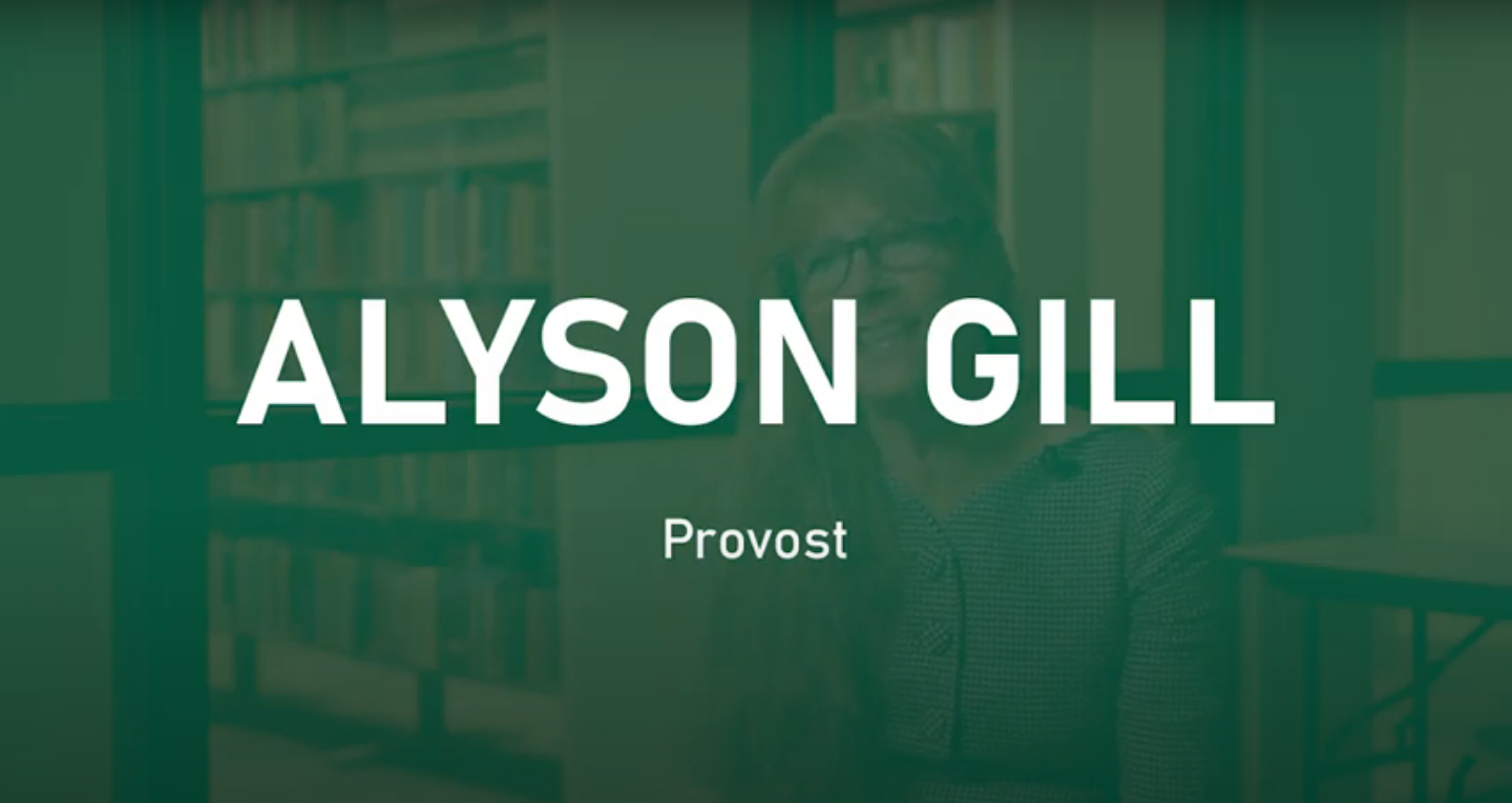 Get to know: Provost Alyson Gill